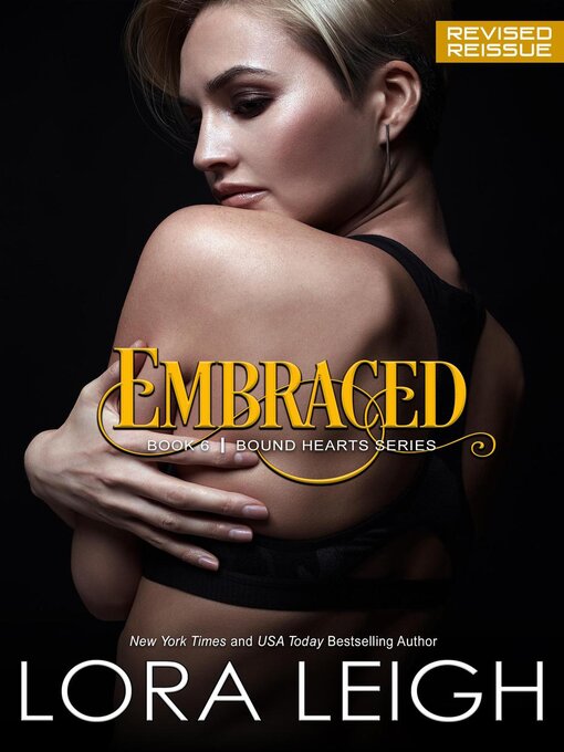 Title details for Embraced by Lora Leigh - Available